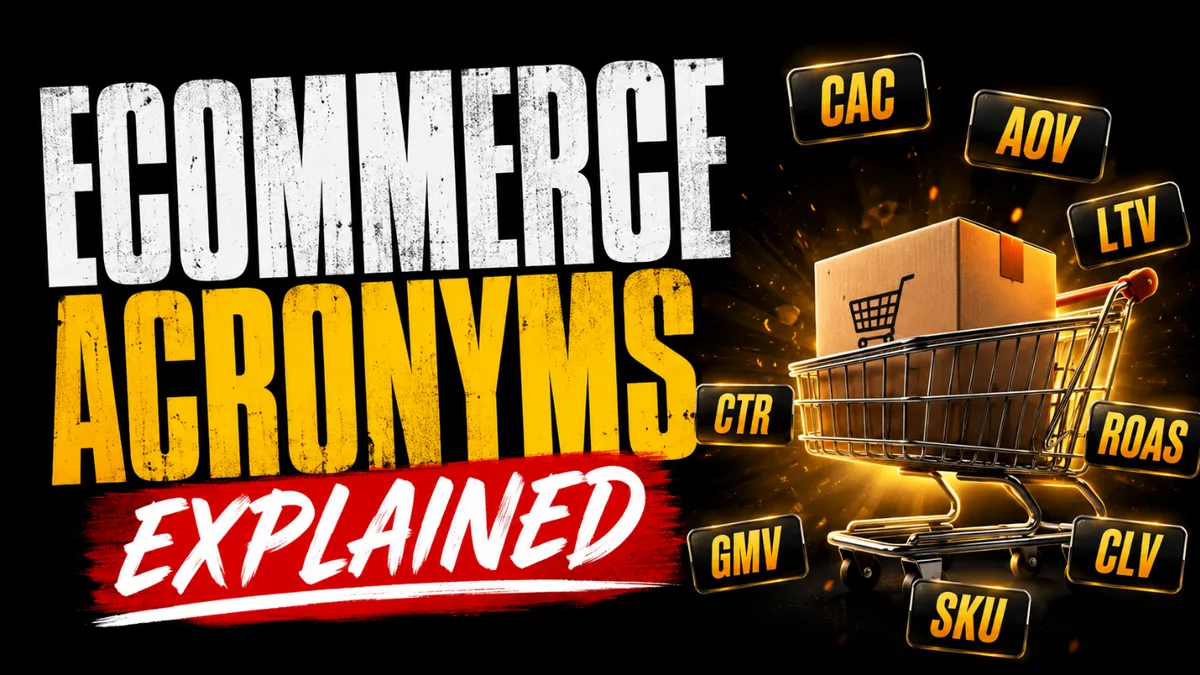 Bold graphic reading Ecommerce Acronyms Explained, with a parcel in a shopping cart surrounded by glowing tags for acronyms like CAC, AOV, LTV, ROAS and SKU.